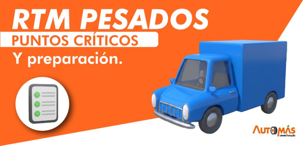 RTM Pesados Puntos Críticos y Preparación